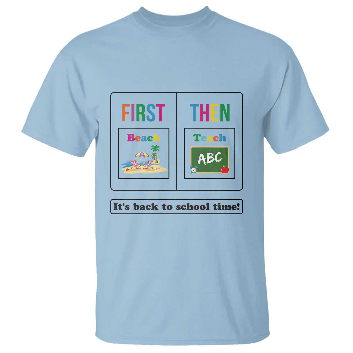 teacher-t-shirt-first-beach-then-teach-its-back-to-school-time