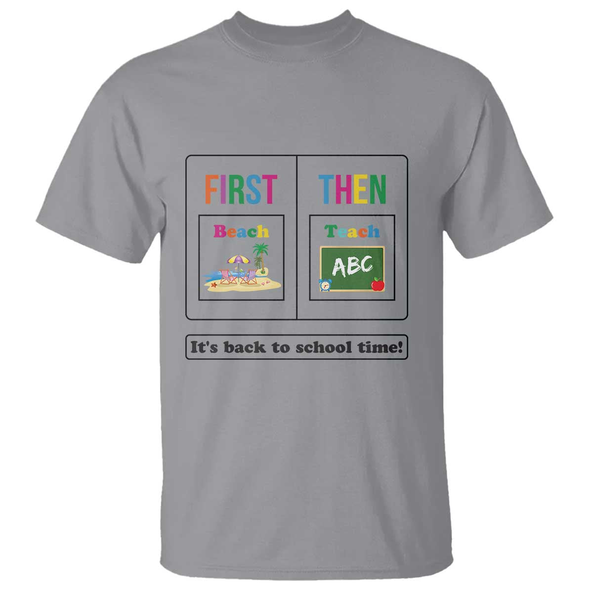 teacher-t-shirt-first-beach-then-teach-its-back-to-school-time