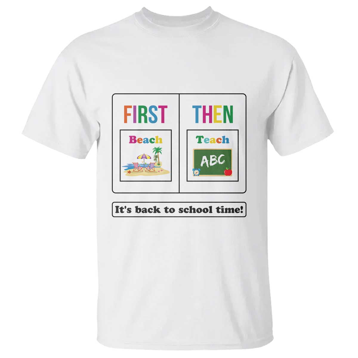 teacher-t-shirt-first-beach-then-teach-its-back-to-school-time