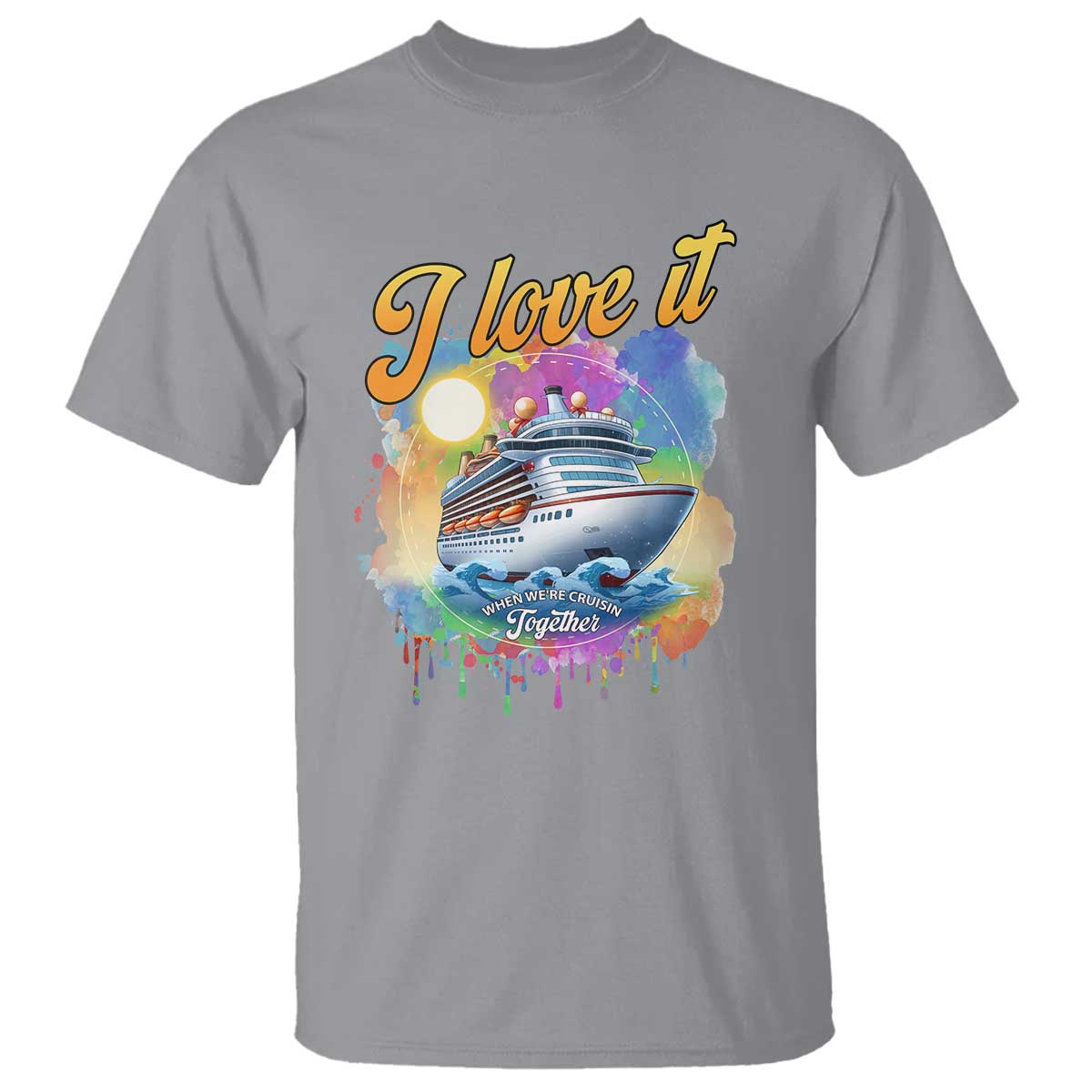 cruise-squad-t-shirt-i-love-it-when-were-cruisin-together-family-matching