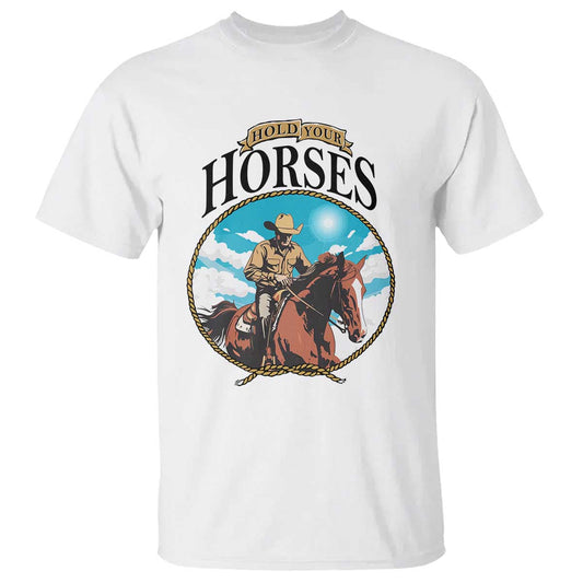 funny-western-country-t-shirt-hold-your-horses-cowboy-rodeo