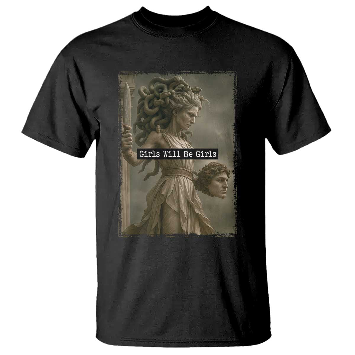 girls-will-be-girls-medusa-feminist-t-shirt-womens-right