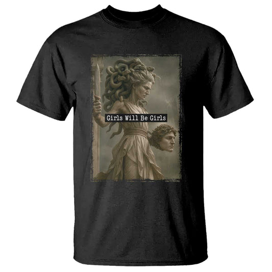 girls-will-be-girls-medusa-feminist-t-shirt-womens-right