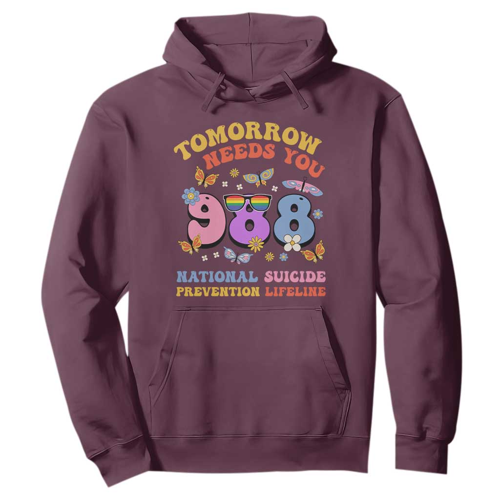 Tomorrow Needs You 988 Suicide Prevention Hoodie Retro National Suicide Prevention Lifeline Support