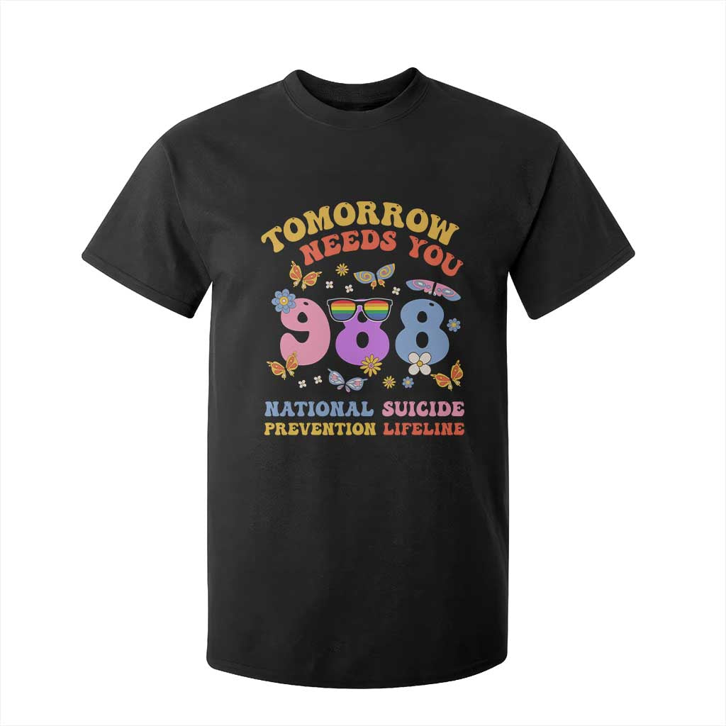 Tomorrow Needs You 988 Suicide Prevention T Shirt For Kid Retro National Suicide Prevention Lifeline Support