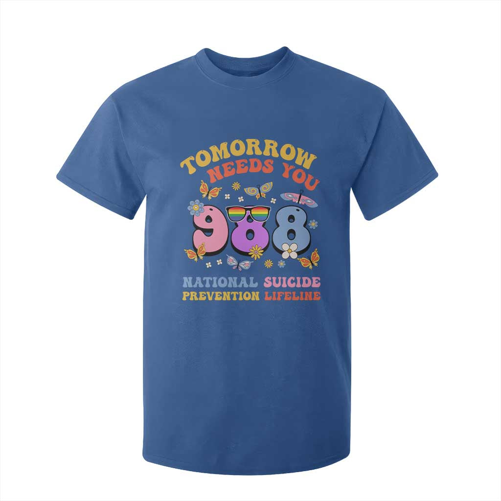 Tomorrow Needs You 988 Suicide Prevention T Shirt For Kid Retro National Suicide Prevention Lifeline Support