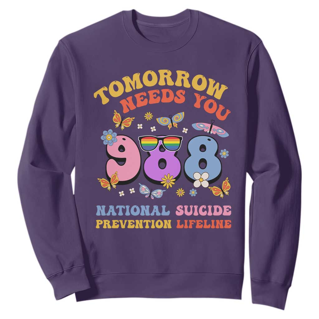 Tomorrow Needs You 988 Suicide Prevention Sweatshirt Retro National Suicide Prevention Lifeline Support