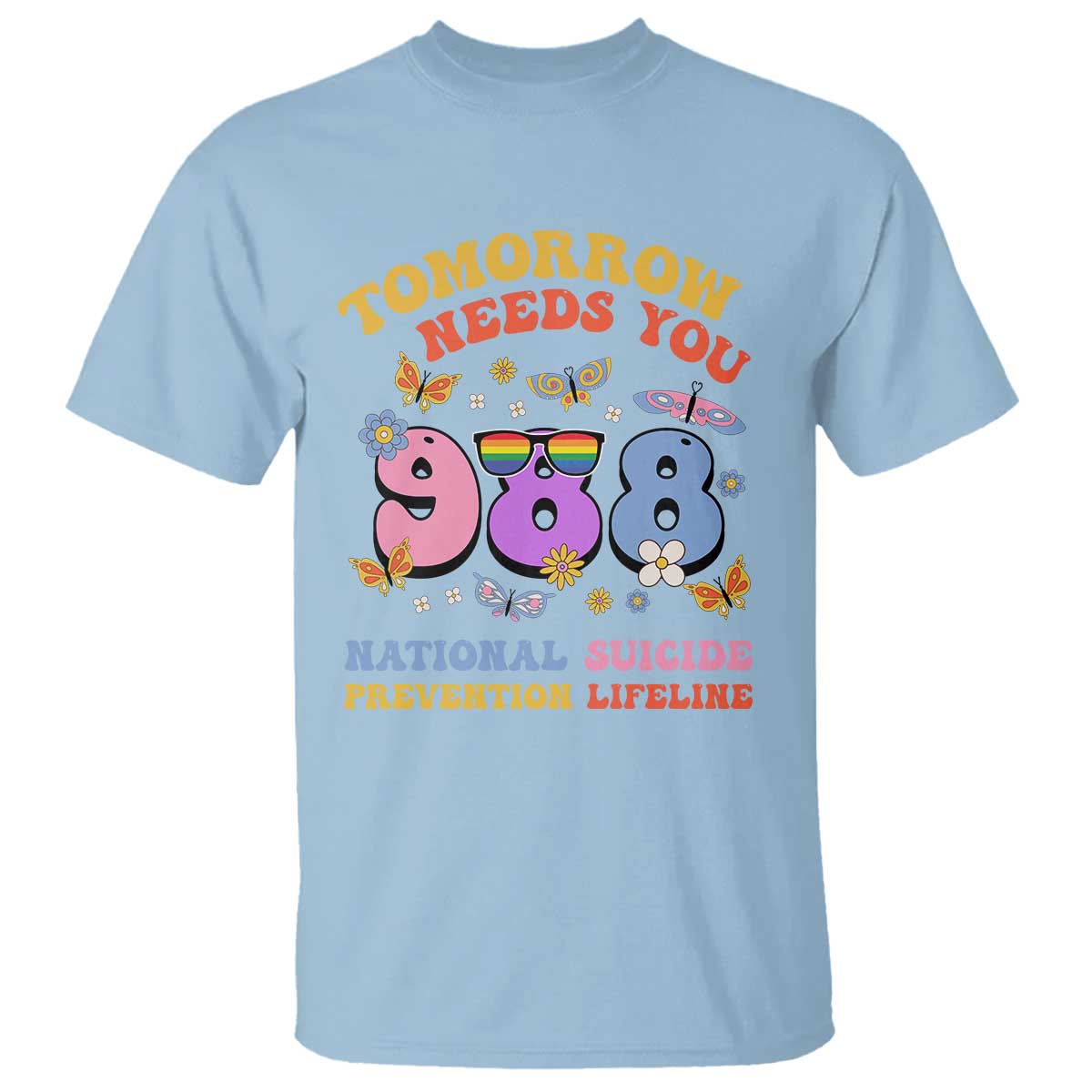 suicide-prevention-t-shirt-tomorrow-needs-you-retro-988-national-suicide-prevention-lifeline