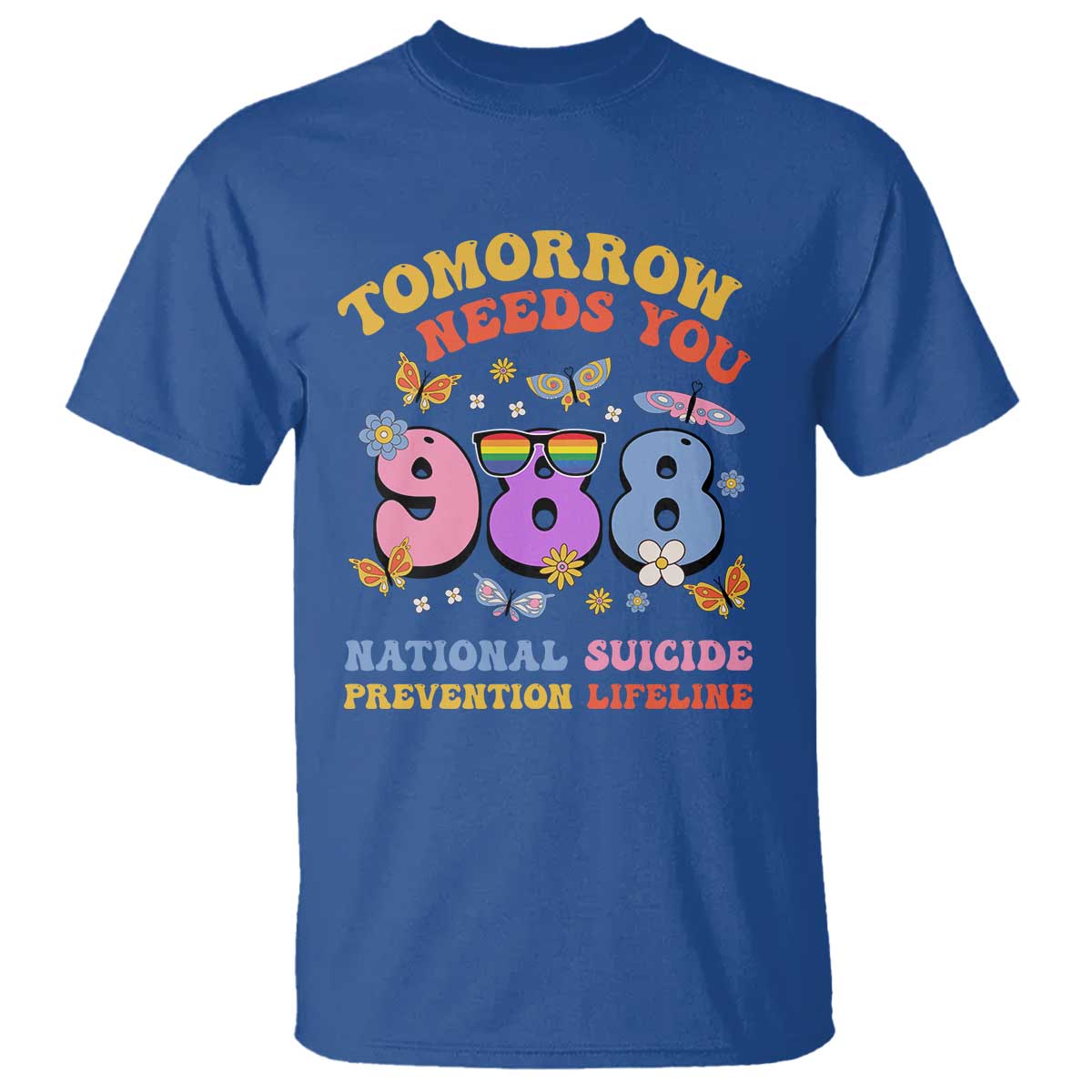 Tomorrow Needs You 988 Suicide Prevention T Shirt Retro National Suicide Prevention Lifeline Support