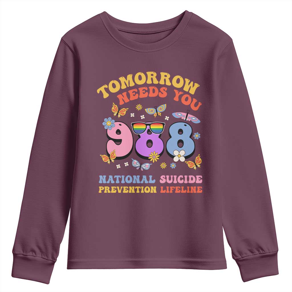 Tomorrow Needs You 988 Suicide Prevention Youth Sweatshirt Retro National Suicide Prevention Lifeline Support