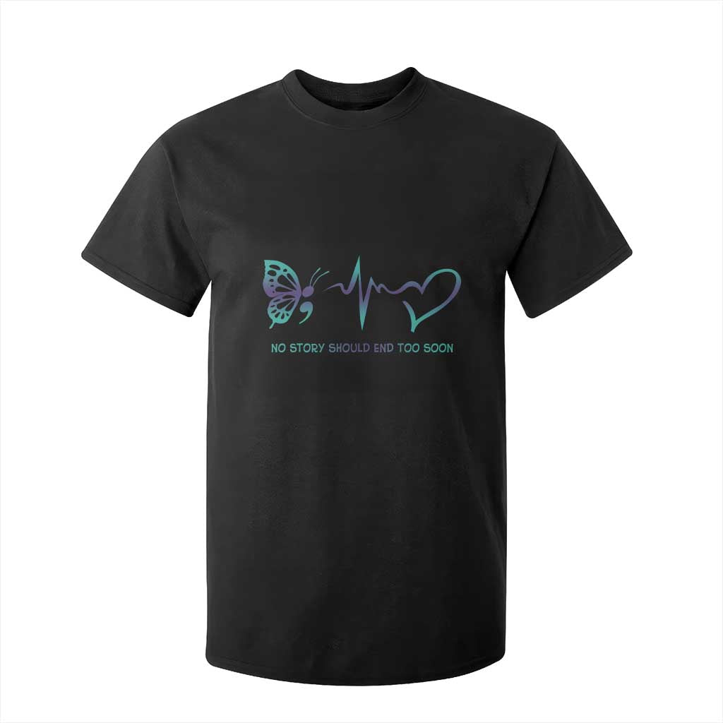Suicide Prevention Support T Shirt For Kid No Story Should End Too Soon Butterfly Heartbeat