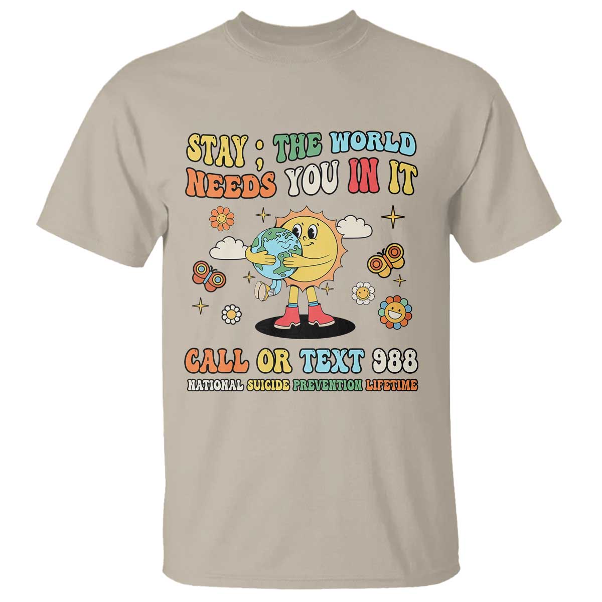 suicide-prevention-t-shirt-stay-the-world-needs-you-in-it-you-matter-retro-sun-earth