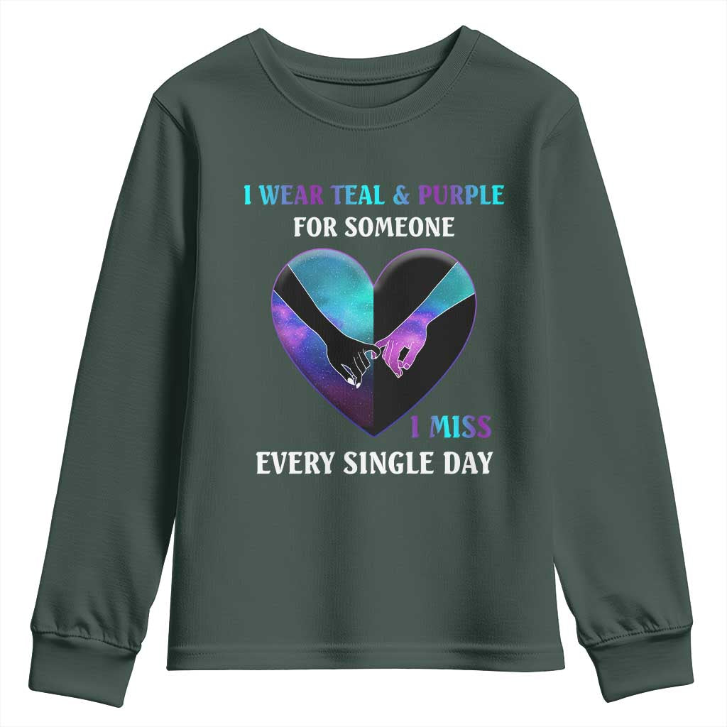 I Wear Teal & Purple for Someone I Miss Every Single Day Suicide Prevention Youth Sweatshirt