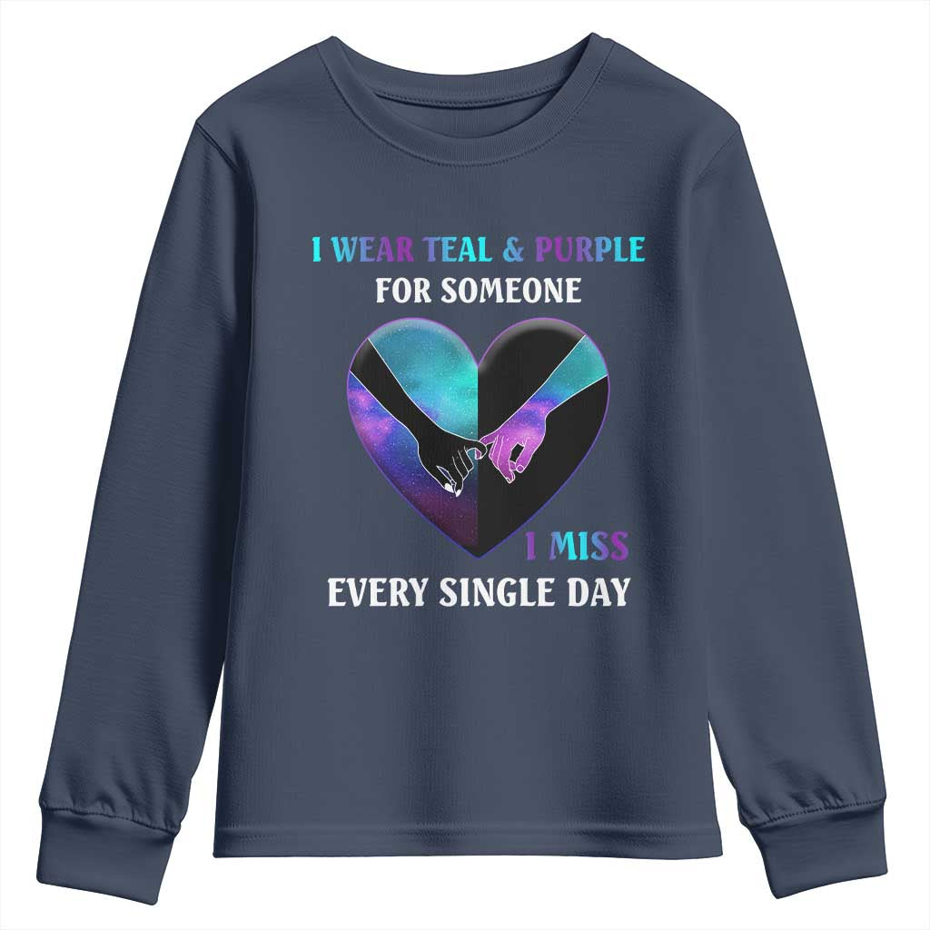 I Wear Teal & Purple for Someone I Miss Every Single Day Suicide Prevention Youth Sweatshirt
