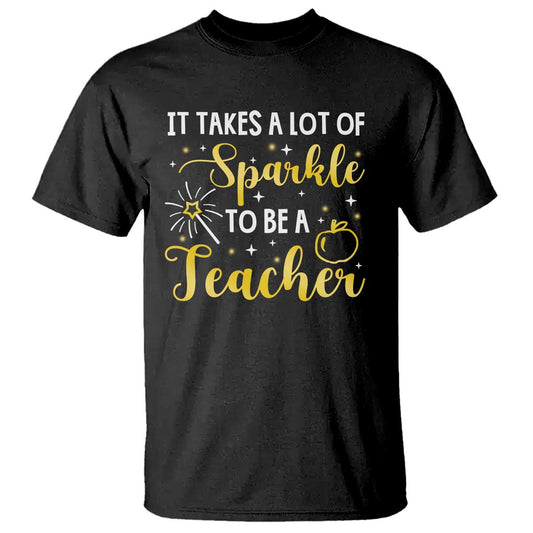 it-takes-lots-of-sparkle-to-be-a-teacher-t-shirt-back-to-school-golden-apple-star