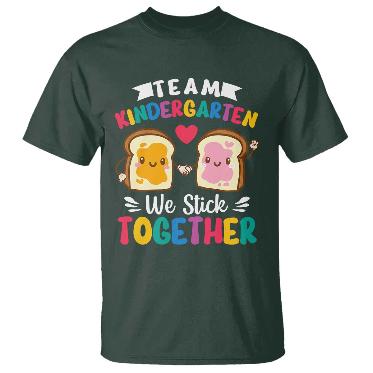 back-to-school-t-shirt-team-kindergarten-we-stick-together-bread-jam