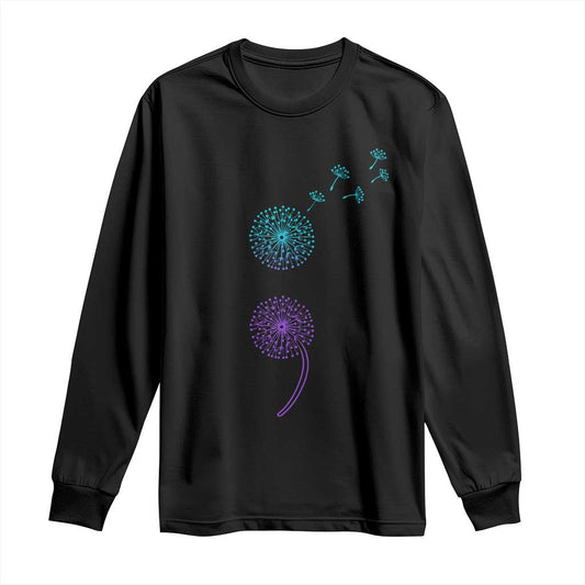 Semicolon Suicide Prevention Support Dandelion Graphic Long Sleeve Shirt