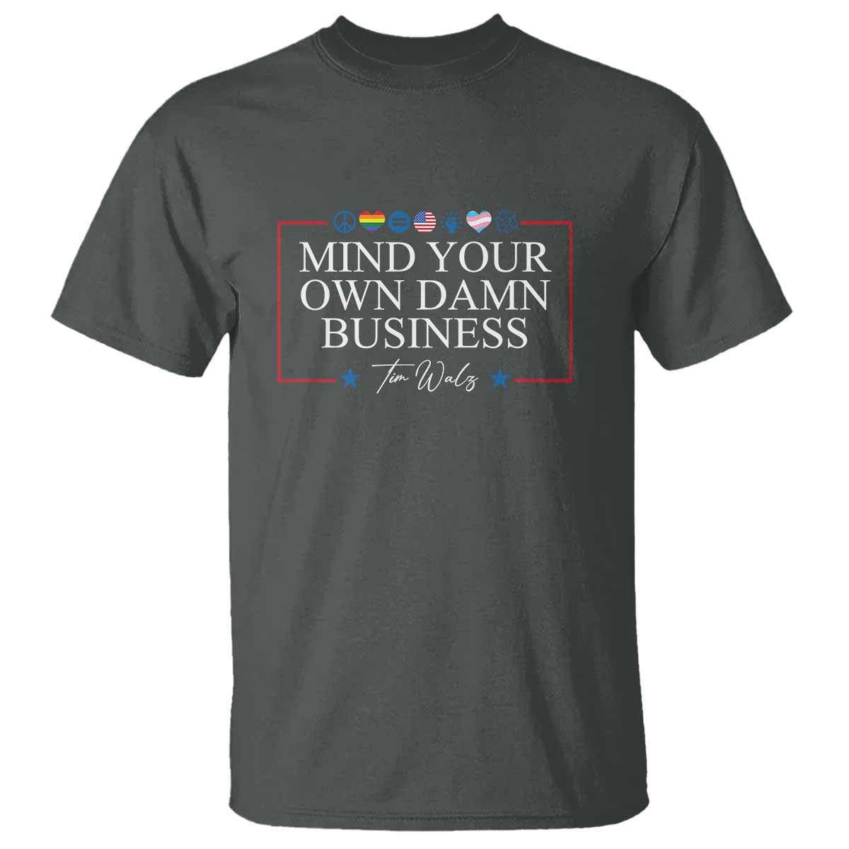 tim-walz-t-shirt-mind-your-own-damn-business-american-lgbt-flag-unity