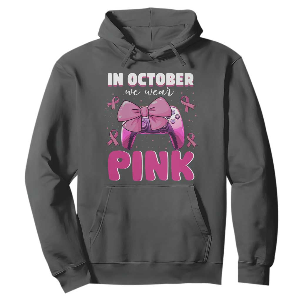 In October We Wear Pink Hoodie Breast Cancer Support Game Console Pink Bow