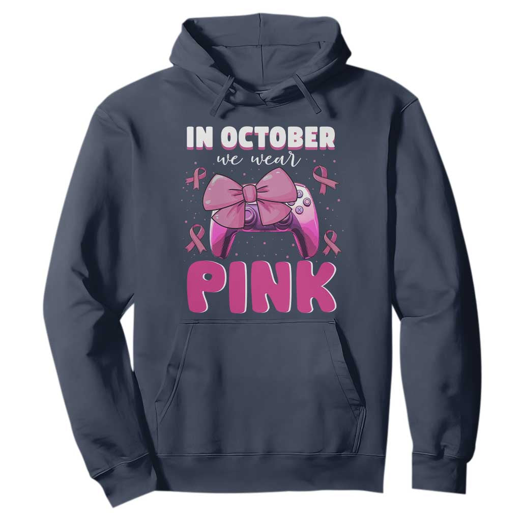In October We Wear Pink Hoodie Breast Cancer Support Game Console Pink Bow