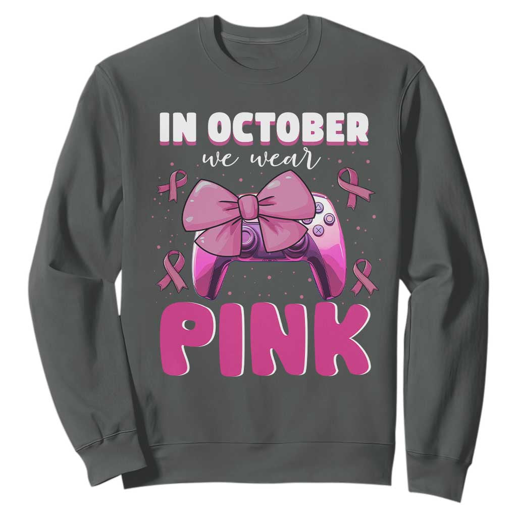 In October We Wear Pink Sweatshirt Breast Cancer Support Game Console Pink Bow