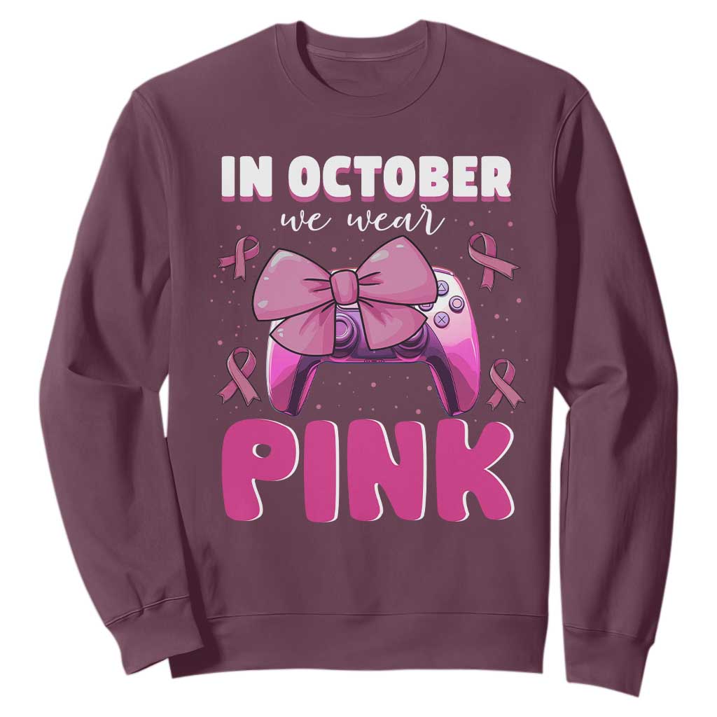 In October We Wear Pink Sweatshirt Breast Cancer Support Game Console Pink Bow