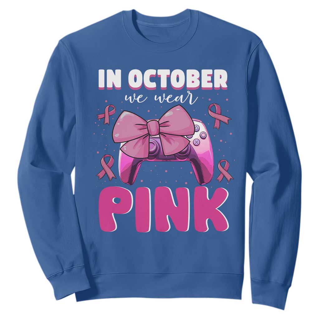 In October We Wear Pink Sweatshirt Breast Cancer Support Game Console Pink Bow