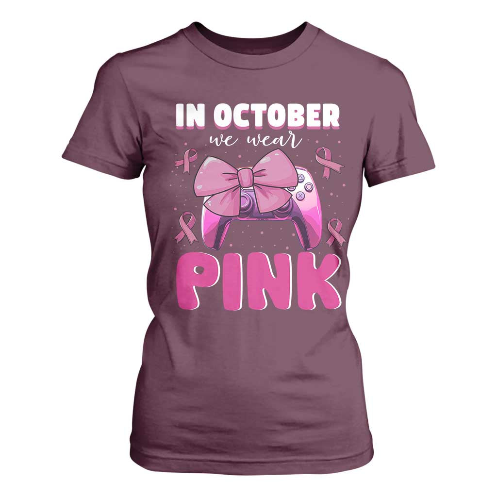 In October We Wear Pink T Shirt For Women Breast Cancer Support Game Console Pink Bow