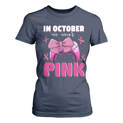 In October We Wear Pink T Shirt For Women Breast Cancer Support Game Console Pink Bow