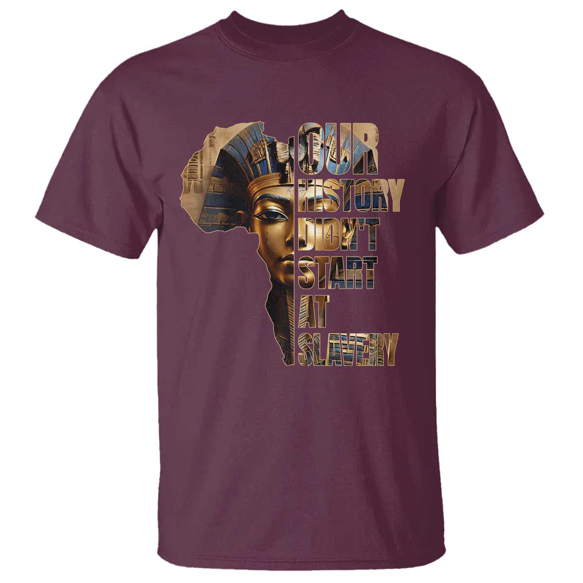 our-history-didnt-start-at-slavery-t-shirt-black-history-month-ancient-egyptian