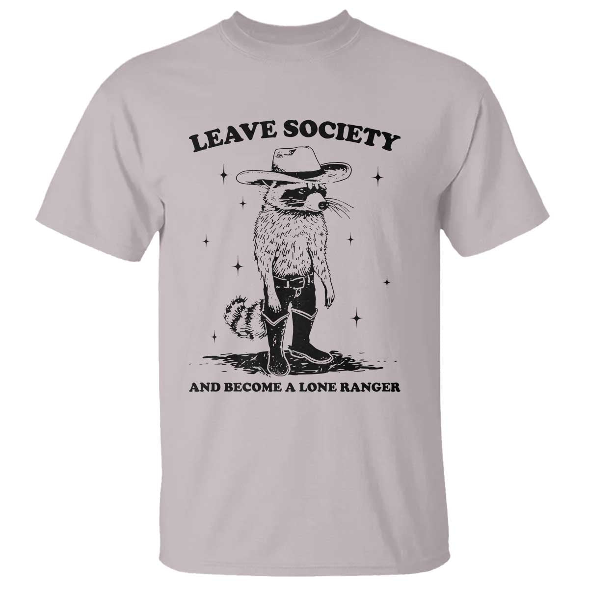 funny-leave-society-and-become-a-lone-ranger-t-shirt-cowboy-racoon