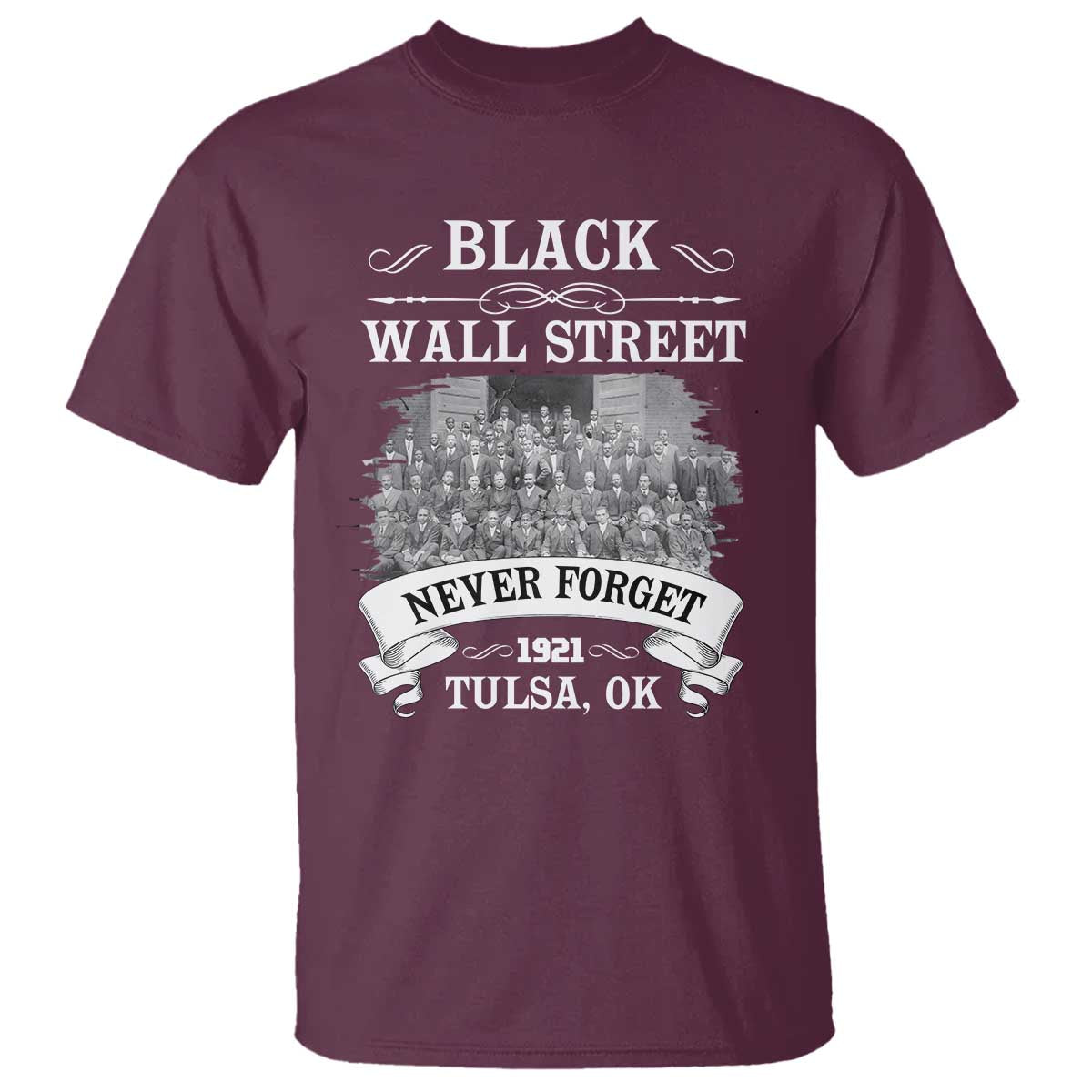 never-forget-black-wall-street-1921-t-shirt-tulsa-oklahoma-black-history-month