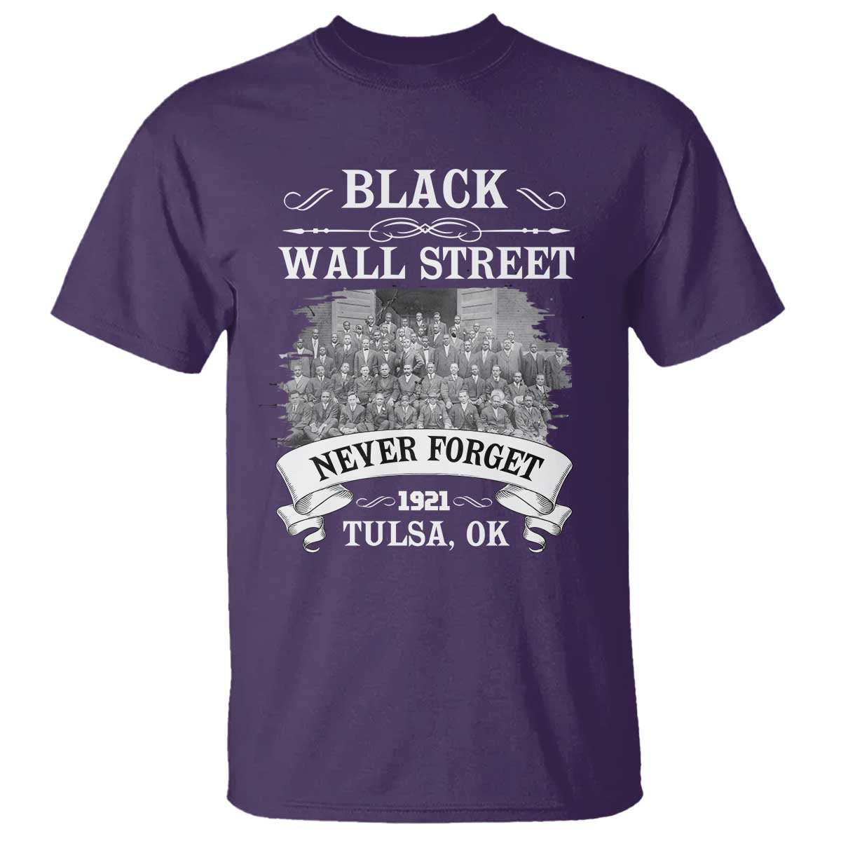 never-forget-black-wall-street-1921-t-shirt-tulsa-oklahoma-black-history-month