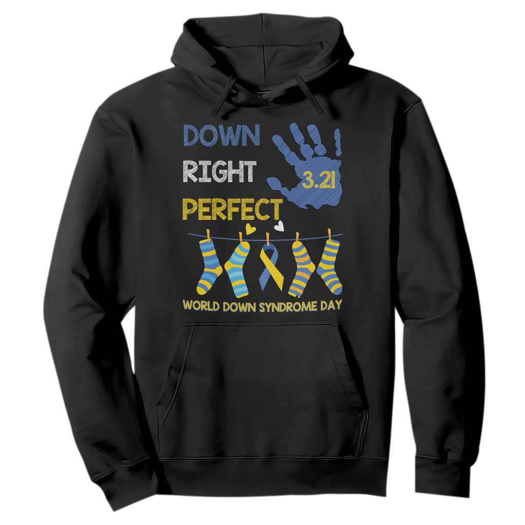 Down Right Perfect Hoodie March 21 World Down Syndrome Day Socks