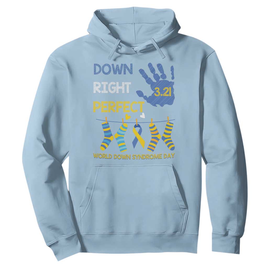 Down Right Perfect Hoodie March 21 World Down Syndrome Day Socks