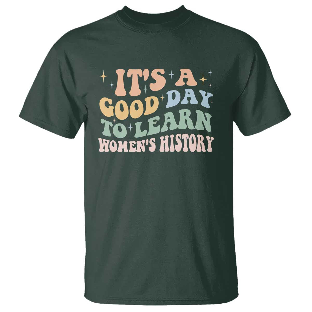 funny-its-a-good-day-to-learn-womens-history-t-shirt-sparkle-star