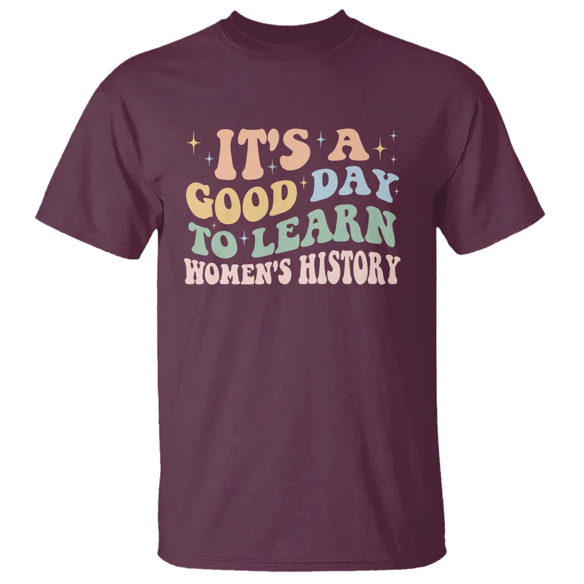 funny-its-a-good-day-to-learn-womens-history-t-shirt-sparkle-star