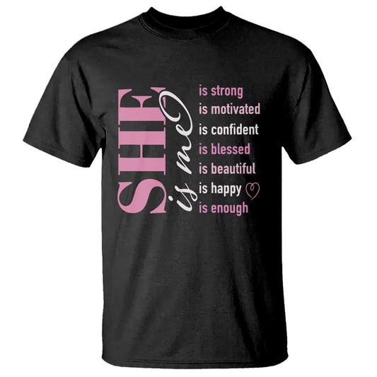woman-affirmation-t-shirt-she-is-strong-motivated-confident-blessed-beautiful