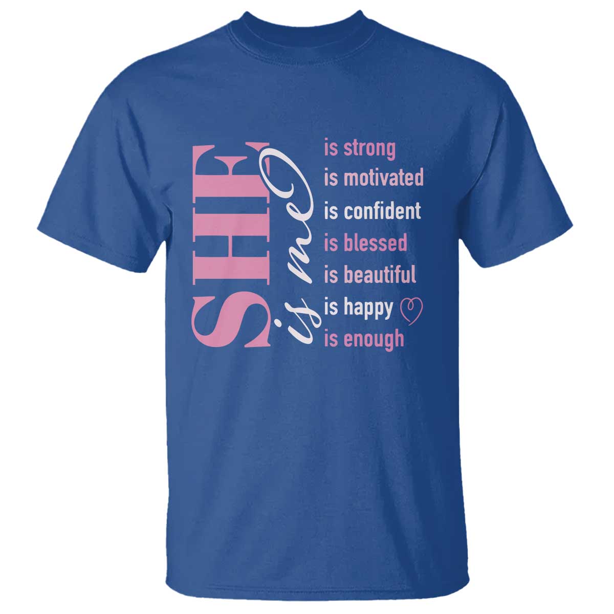 woman-affirmation-t-shirt-she-is-strong-motivated-confident-blessed-beautiful