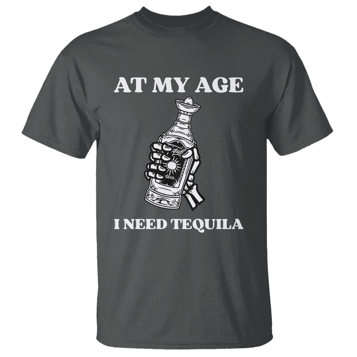 cinco-de-mayo-t-shirt-at-my-age-i-need-tequila-drinks-lover