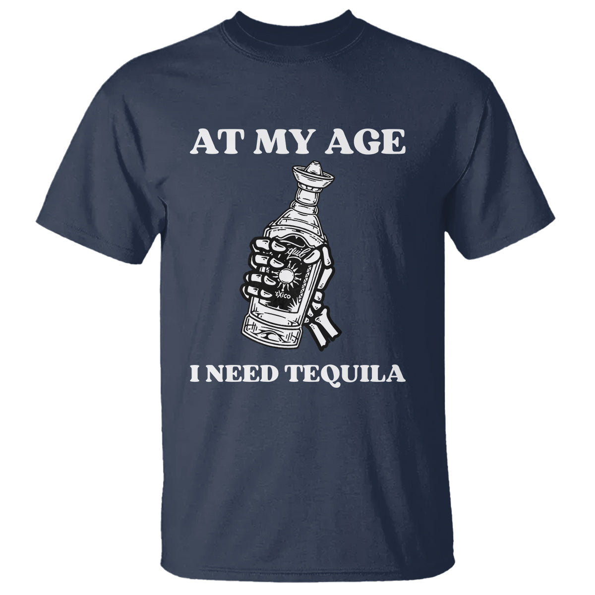 cinco-de-mayo-t-shirt-at-my-age-i-need-tequila-drinks-lover