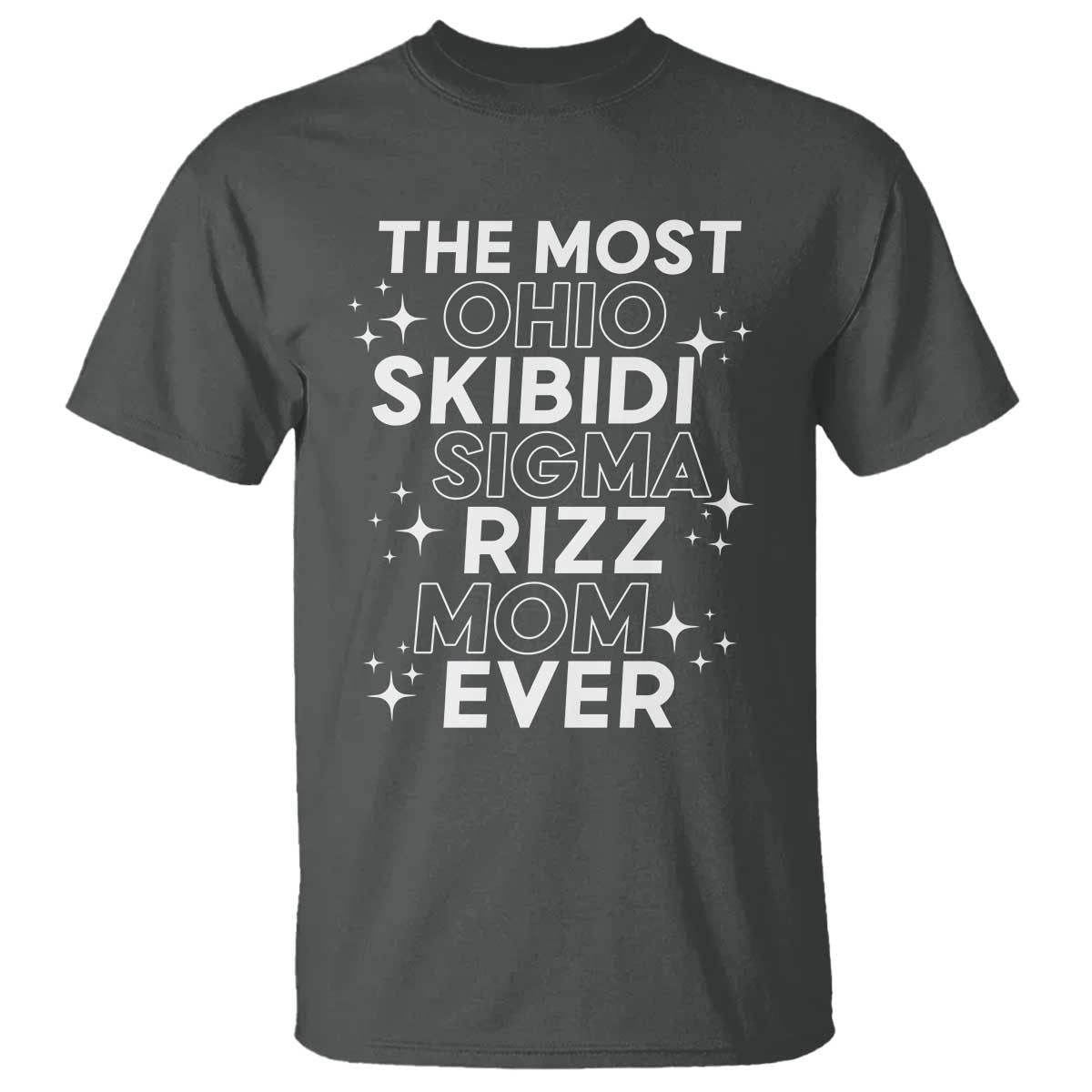 funny-the-most-ohio-skibidi-sigma-rizz-mom-ever-t-shirt-mothers-day