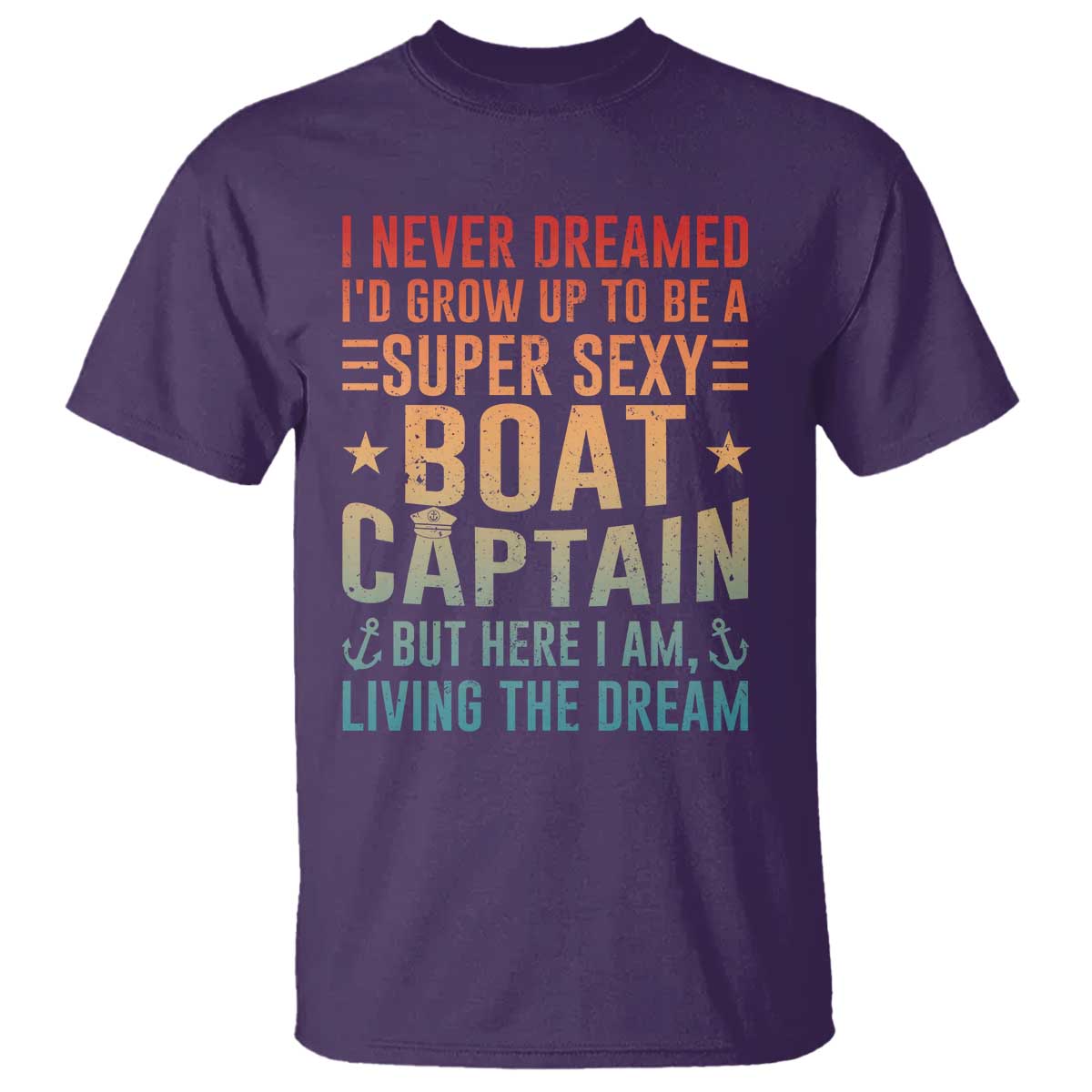funny-i-never-dreamed-id-grow-up-to-be-a-sexy-boat-captain-t-shirt-pontoon-boat-captain