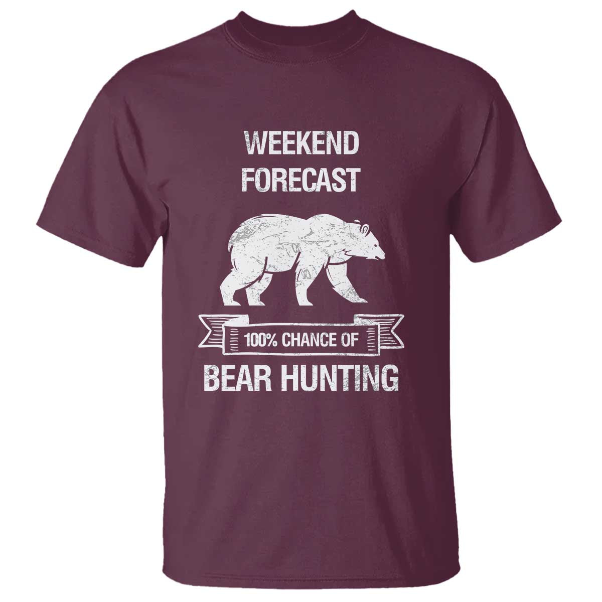 funny-bear-hunting-t-shirt-weekend-forecast-100-chance-of-bear-hunter