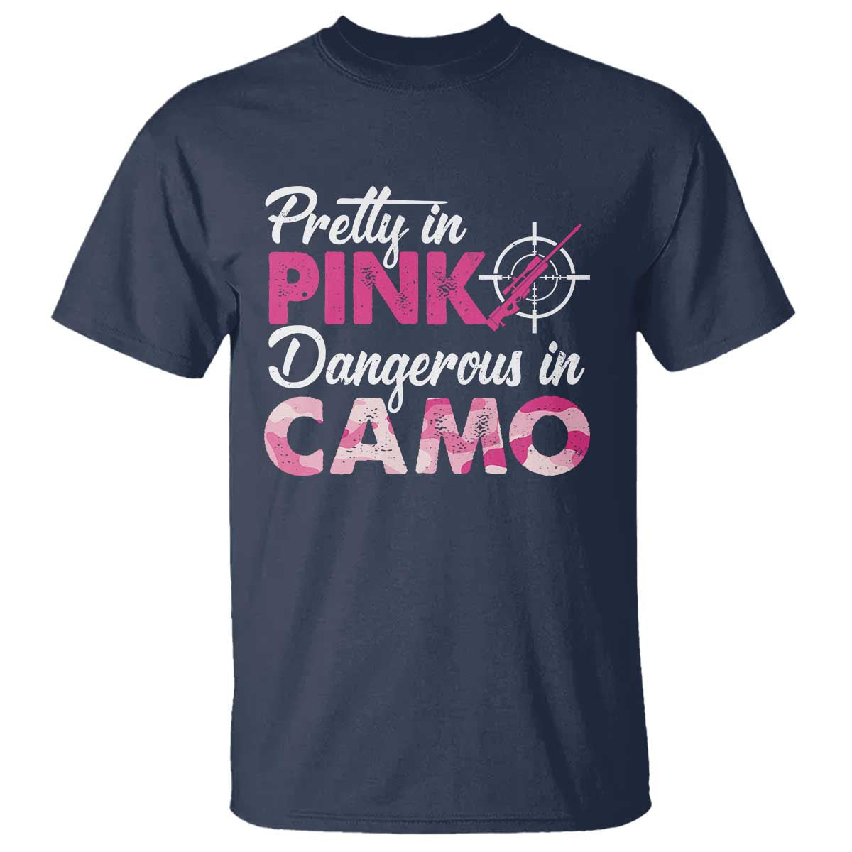 funny-hunter-t-shirt-pretty-in-pink-dangerous-in-camo-hunting