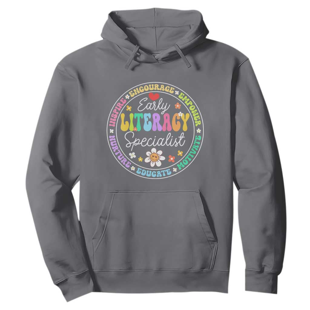 Early Literacy Specialist Hoodie Reading Dyslexia Support Month