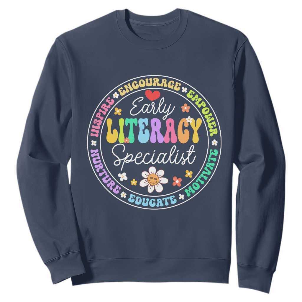Early Literacy Specialist Sweatshirt Reading Dyslexia Support Month