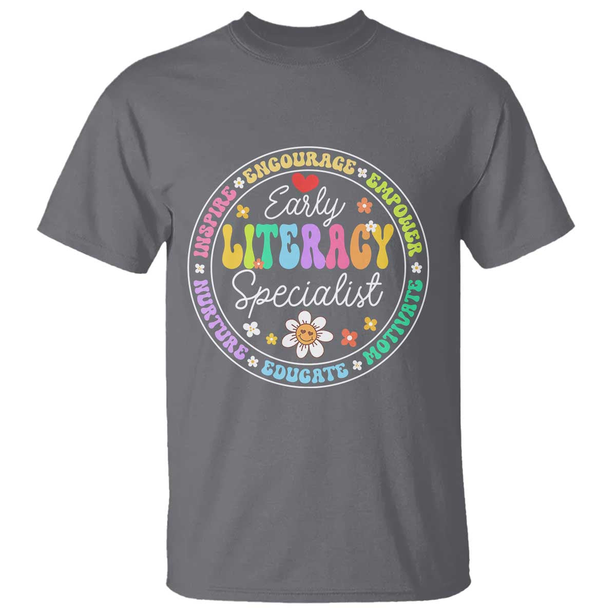 Early Literacy Specialist T Shirt Reading Dyslexia Support Month