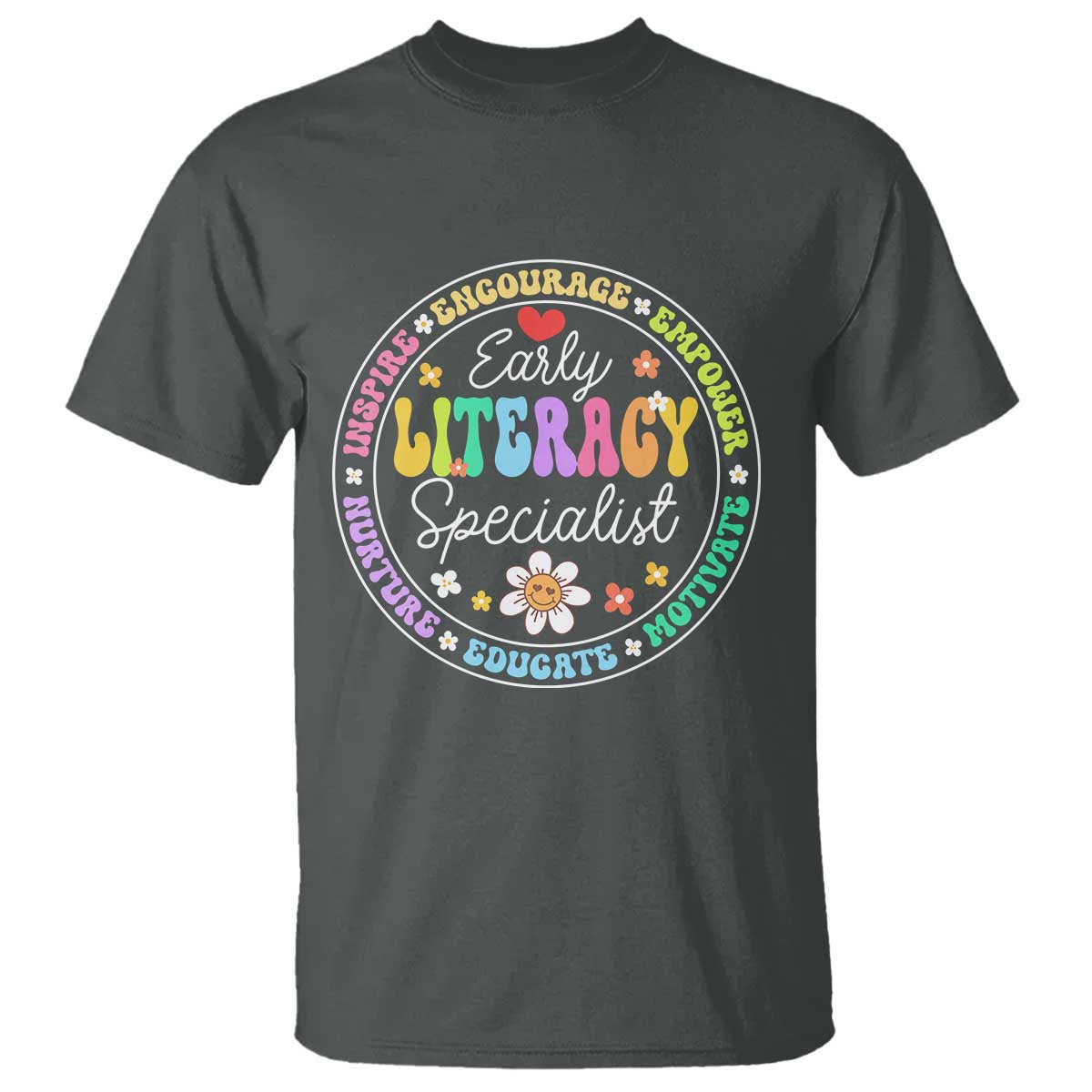 Early Literacy Specialist T Shirt Reading Dyslexia Support Month