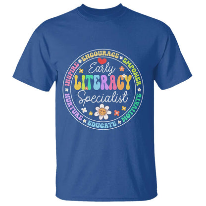 Early Literacy Specialist T Shirt Reading Dyslexia Support Month
